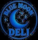 Blue Moon Deli